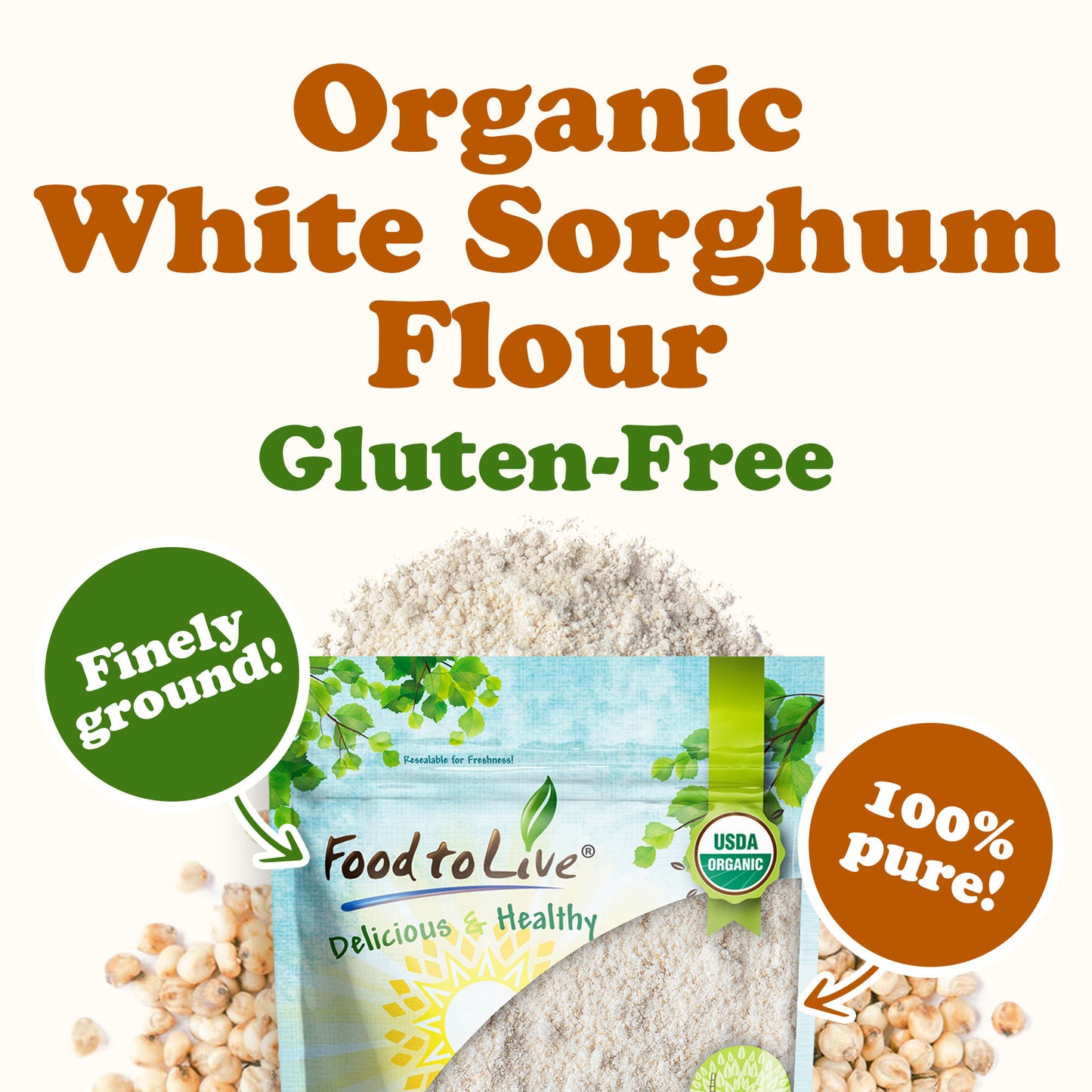 Gluten-Free Organic Whole Grain White Sorghum Flour – by Food to Live