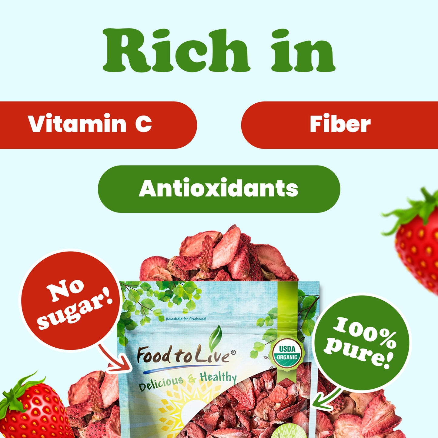 Organic Freeze-Dried Strawberries – by Food to Live