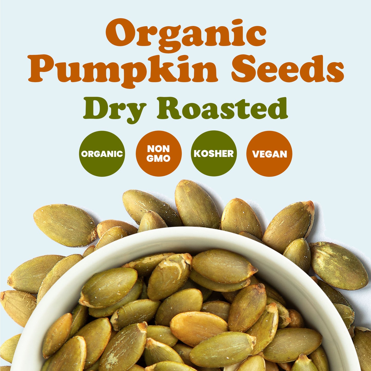 Organic Dry Roasted Pumpkin Seed Kernels - by Food To Live