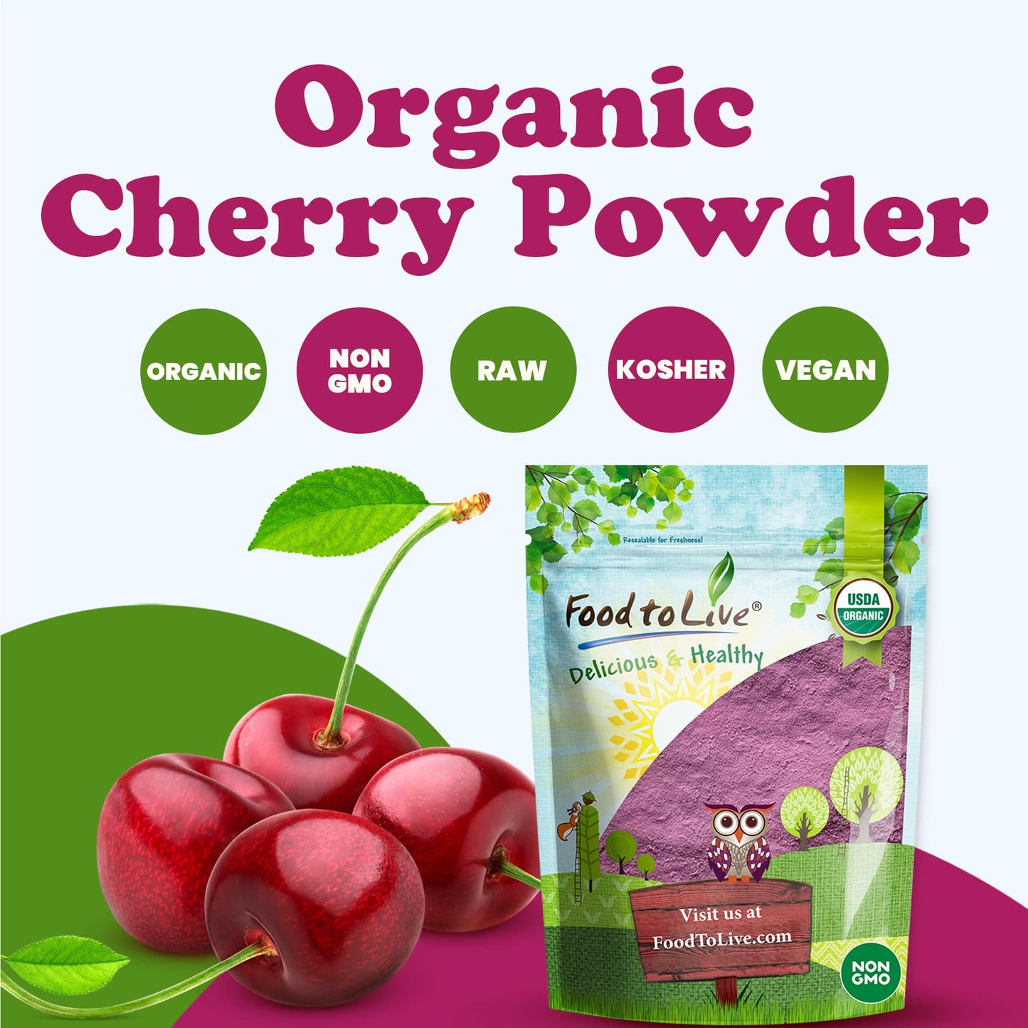 Organic Cherry Juice Powder - by Food To Live