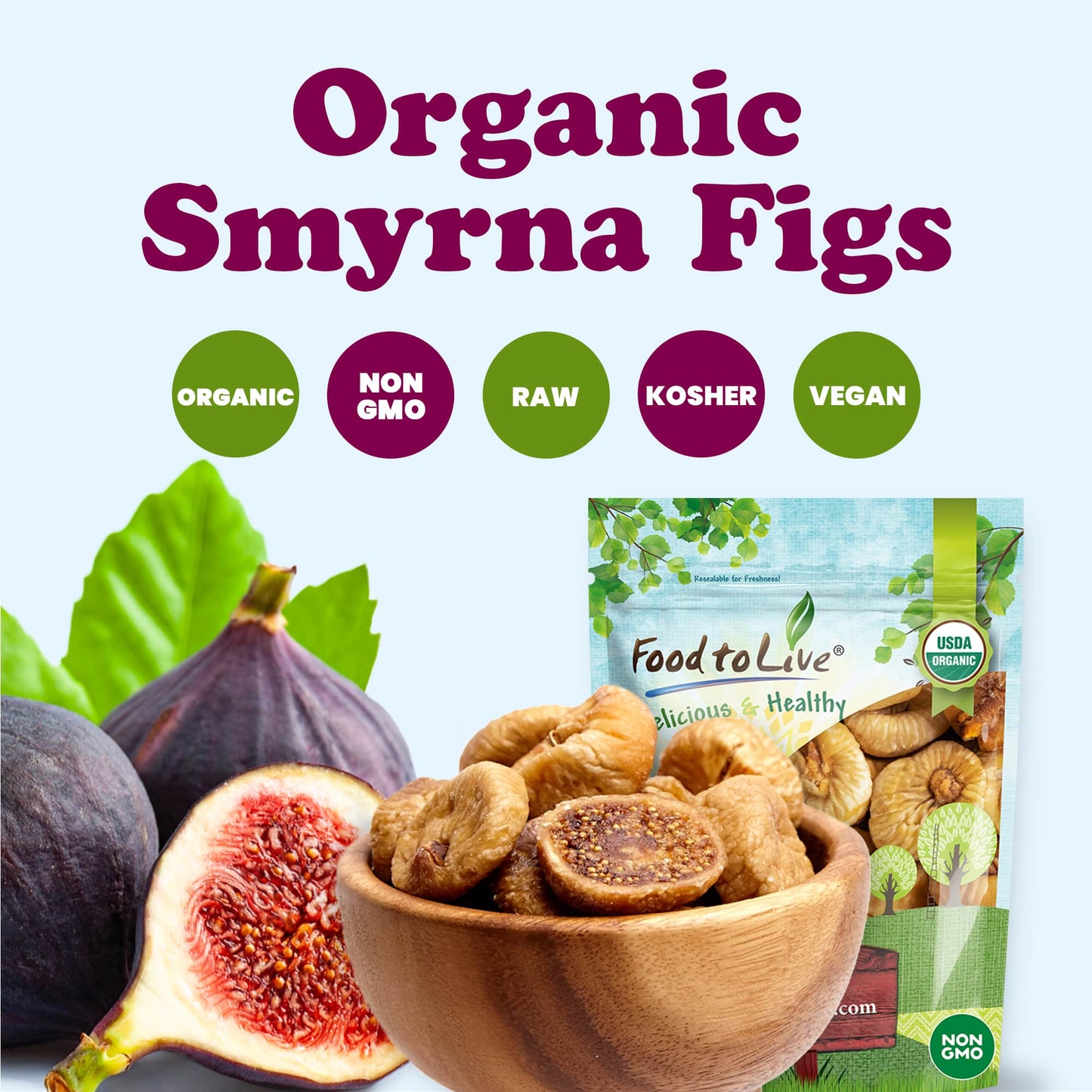 Organic Figs - by Food To Live