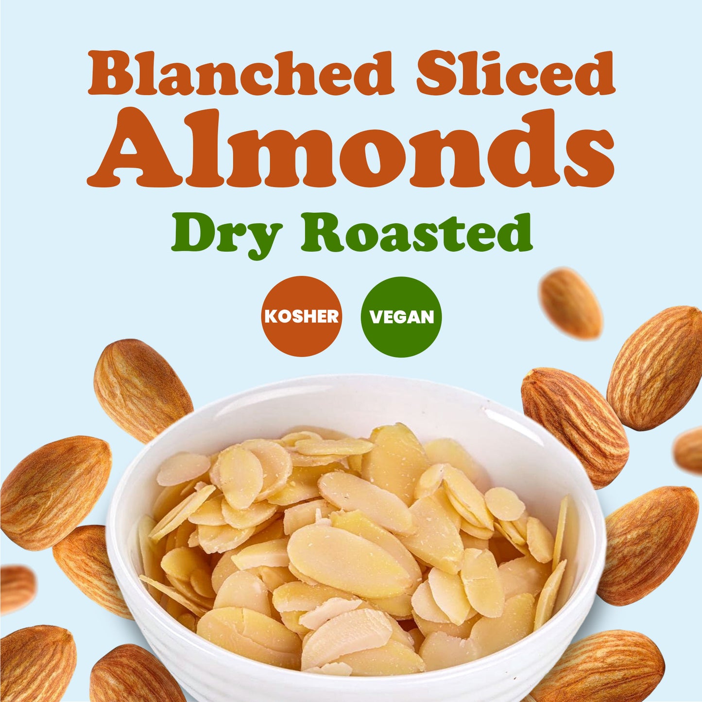 Dry Roasted Blanched Sliced Almonds - by Food to Live
