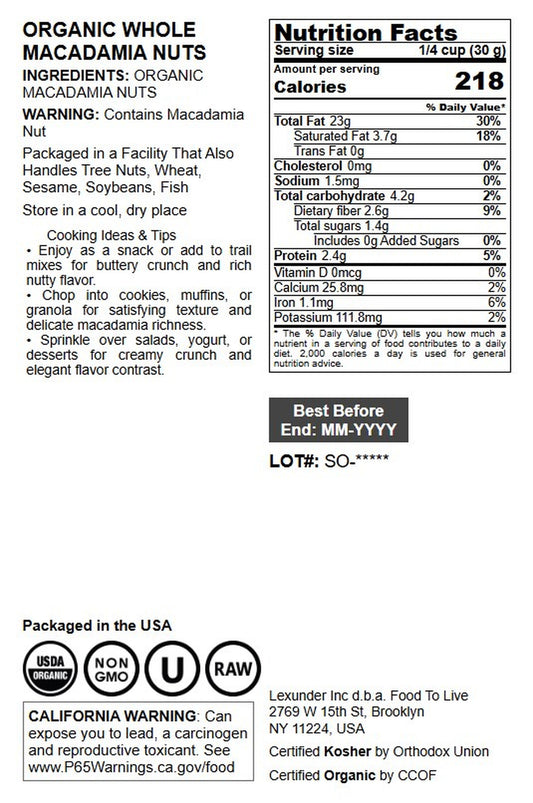 Organic Whole Macadamia Nuts - by Food To Live