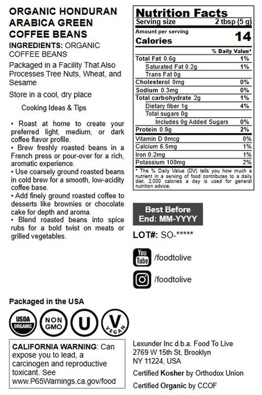 Organic Honduran Arabica Green Beans - by Food to Live