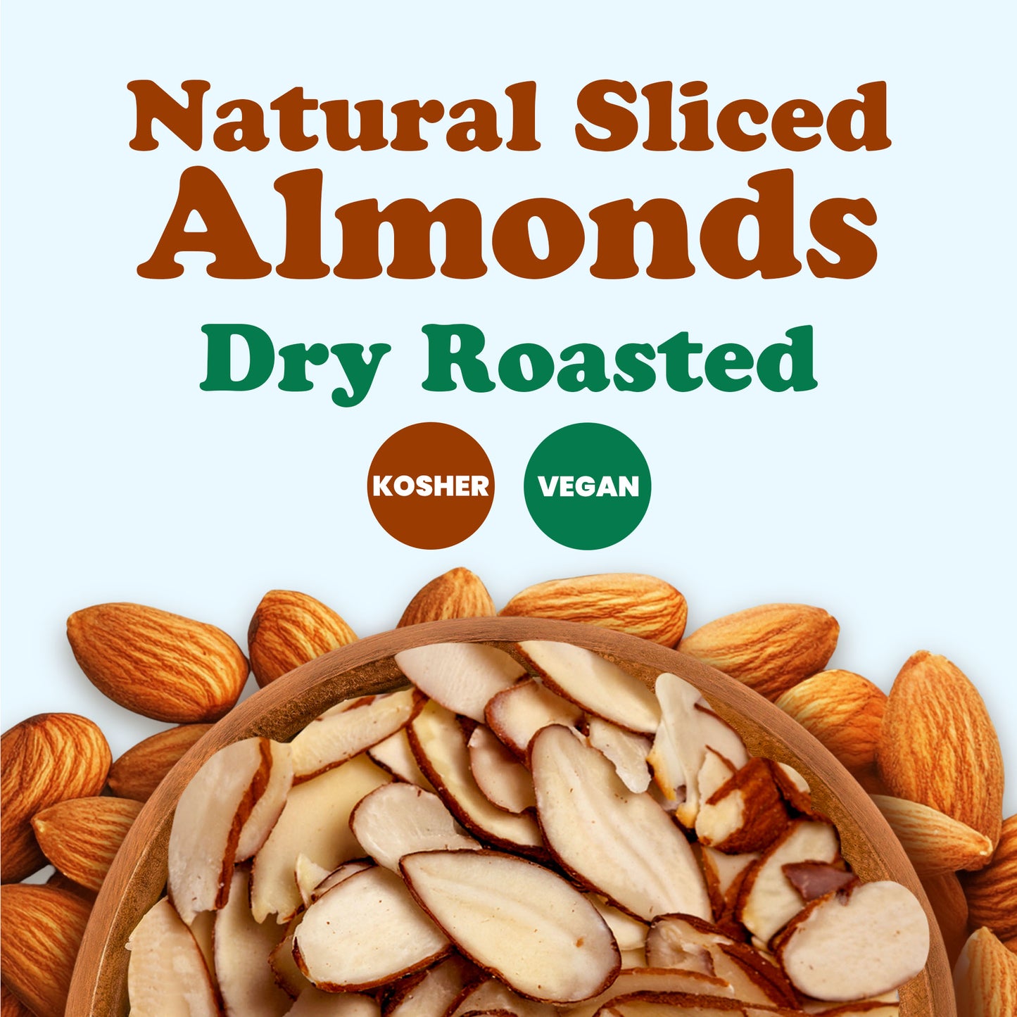Dry Roasted Natural Sliced Almonds - by Food to Live