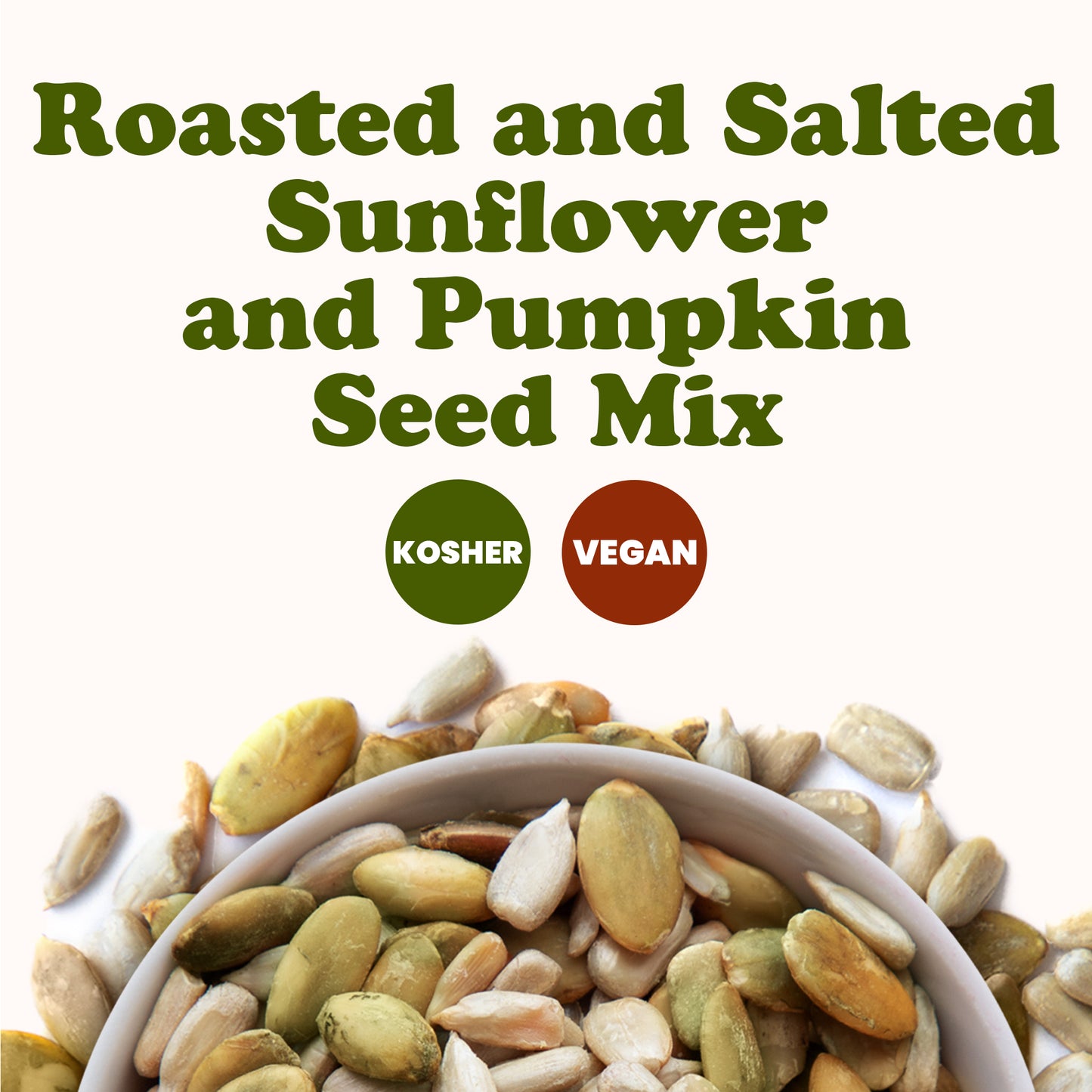 Dry Roasted Sunflower and Pumpkin Seed Mix with Himalayan Salt - by Food To Live
