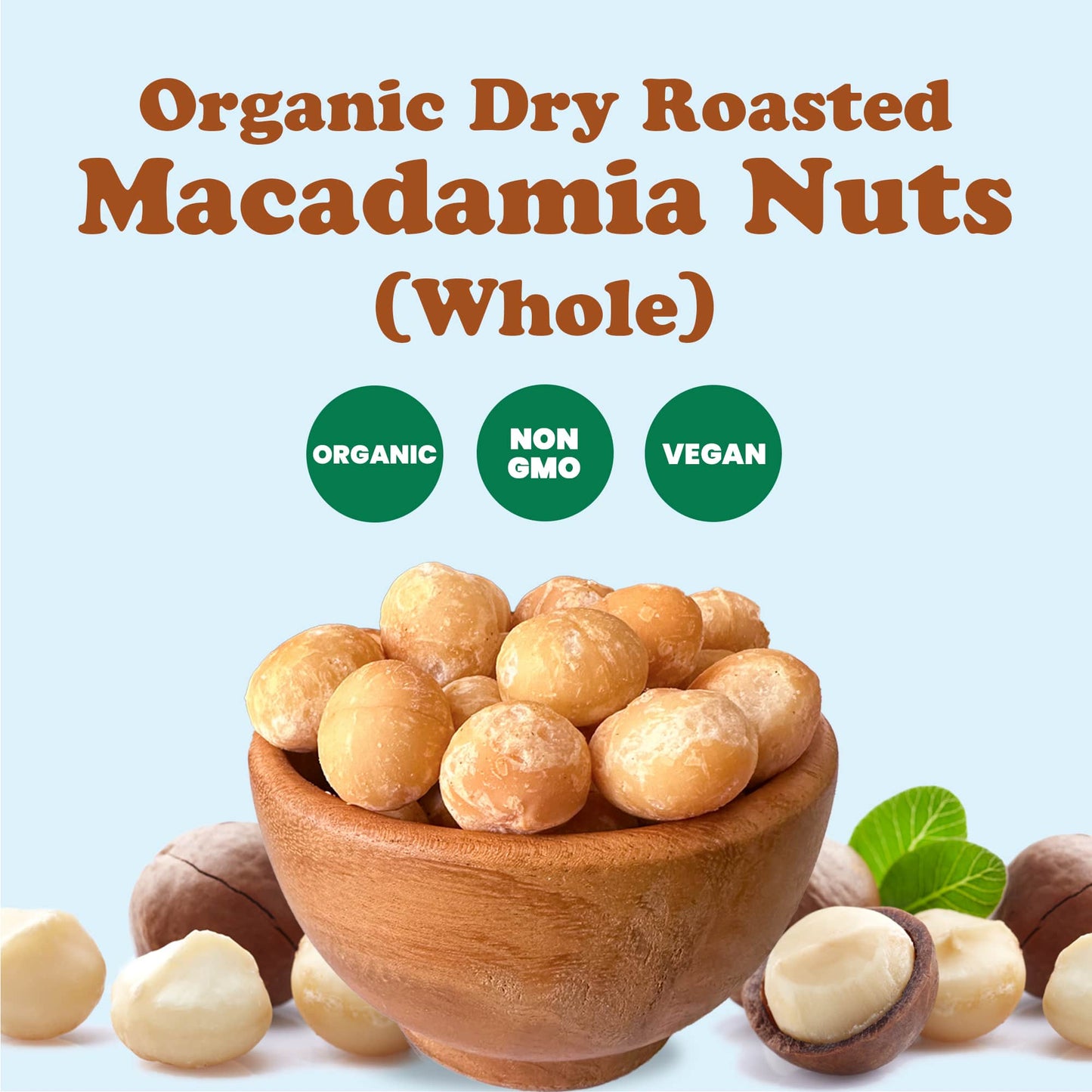 Organic Dry Roasted Whole Macadamia Nuts - by Food To Live