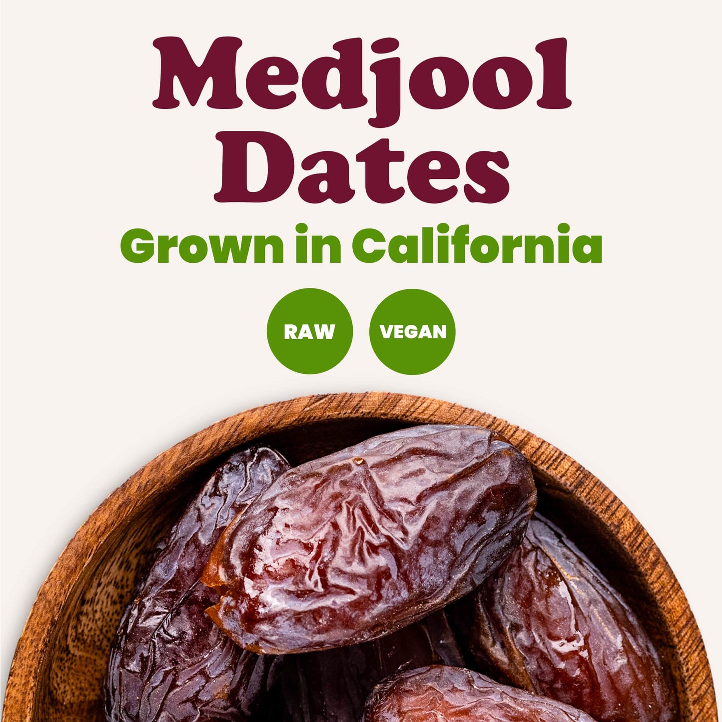 California Medjool Dates - by Food To Live