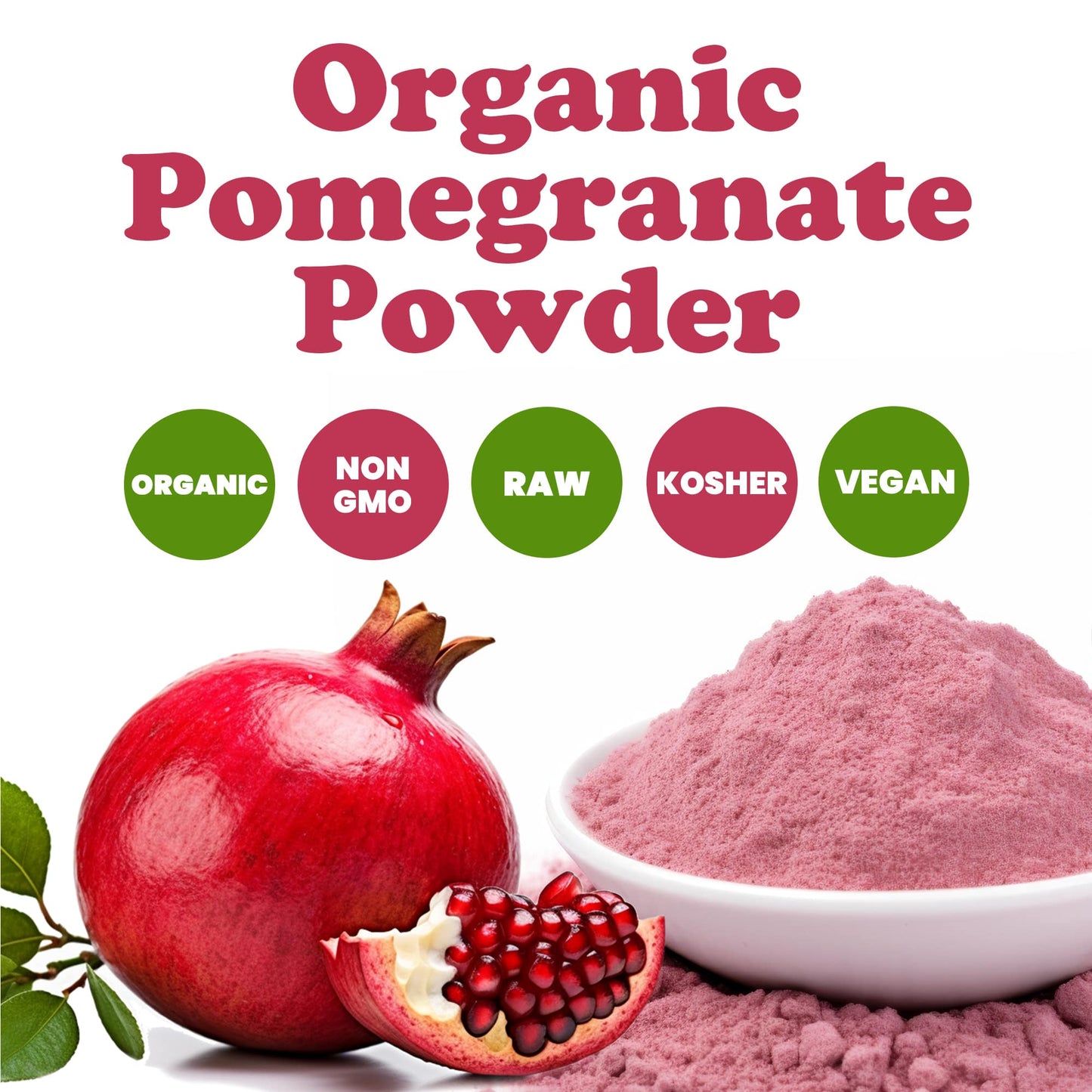 Organic Pomegranate Powder - by Food To Live