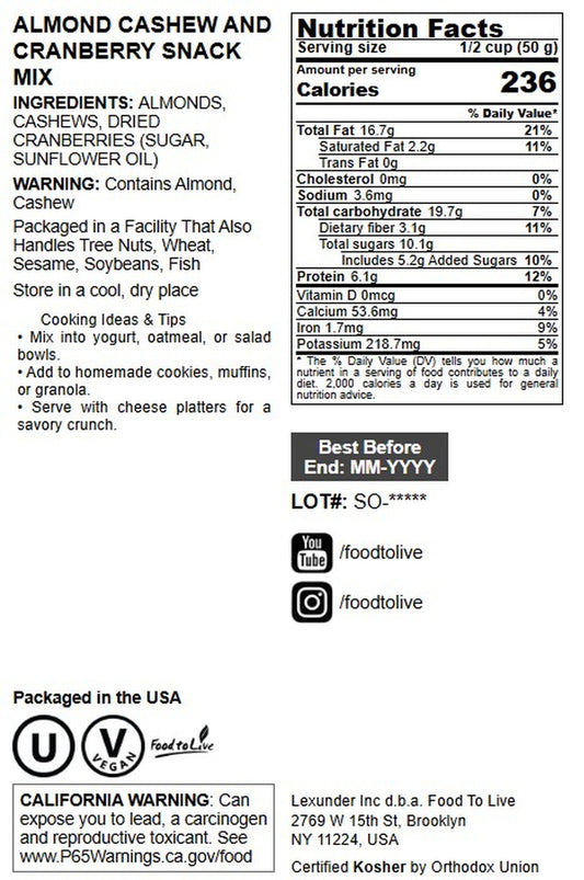 Almond Cashew and Cranberry Snack Mix - Kosher, Vegan, Bulk - by Food to Live