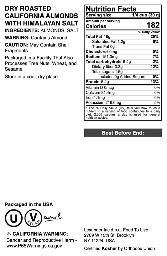 Dry Roasted California Almonds with Himalayan Salt - by Food To Live