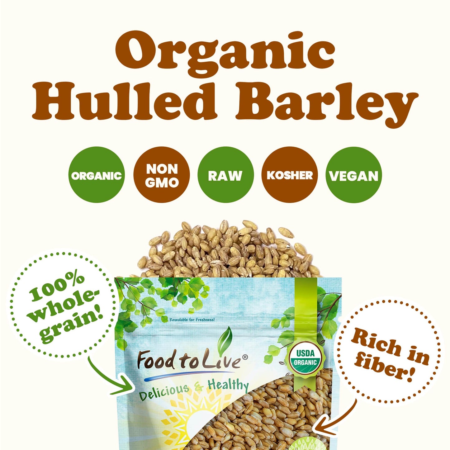 Organic Hulled Barley - Non-GMO, Kosher, Raw, Bulk Grain, Product of the USA - by Food to Live