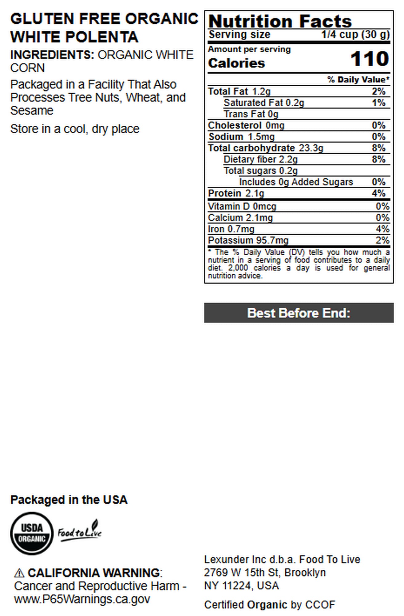 Gluten Free Organic White Polenta - by Food To Live