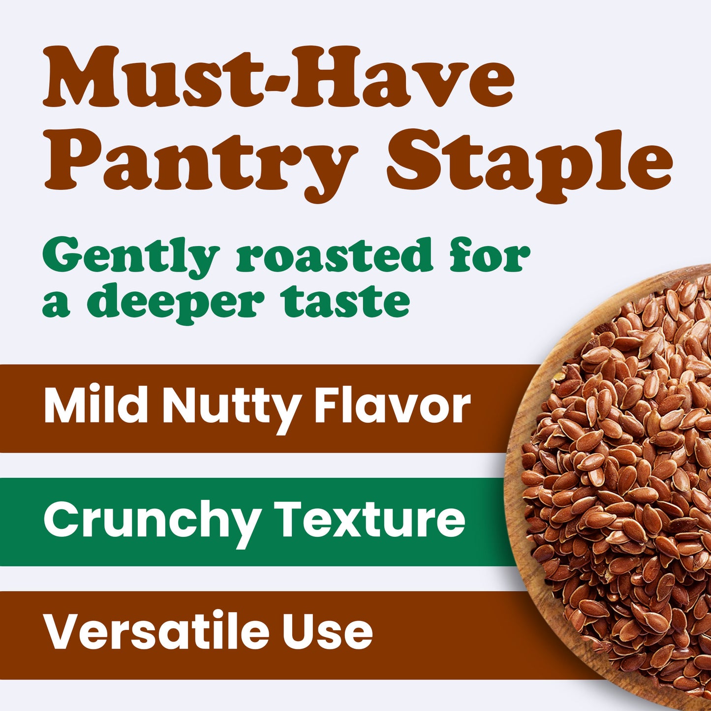 Organic Roasted Whole Brown Flax Seeds – Vegan, Kosher, Bulk – by Food to Live