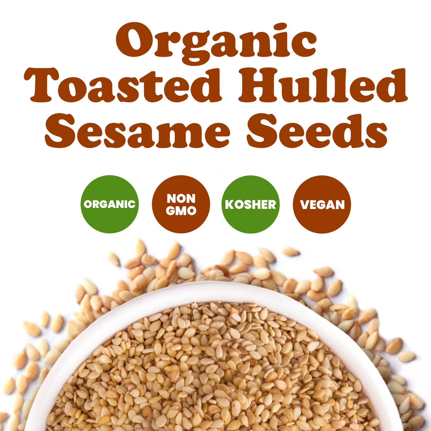 Organic Toasted Hulled Sesame Seeds  – by Food to Live