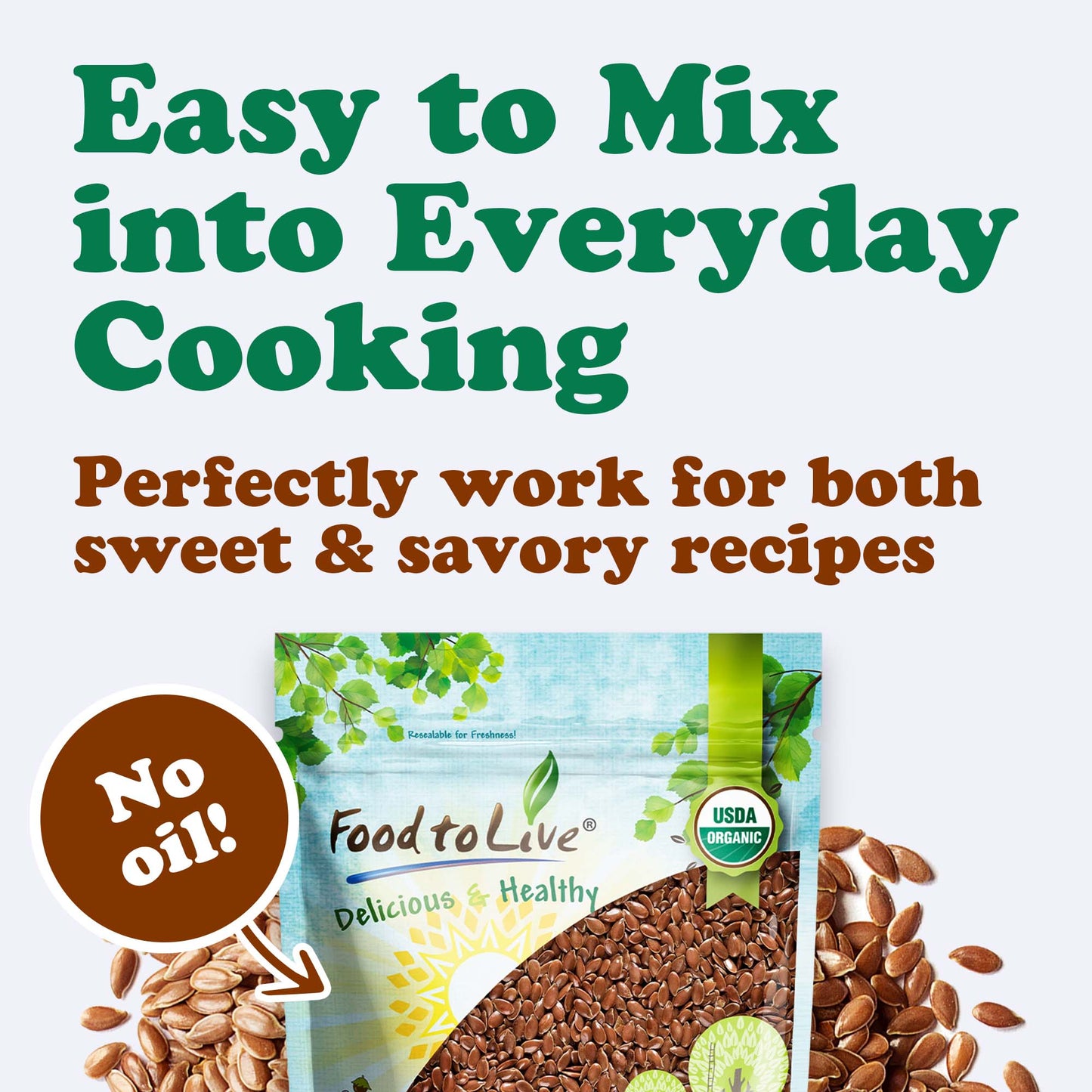 Organic Roasted Whole Brown Flax Seeds – Vegan, Kosher, Bulk – by Food to Live