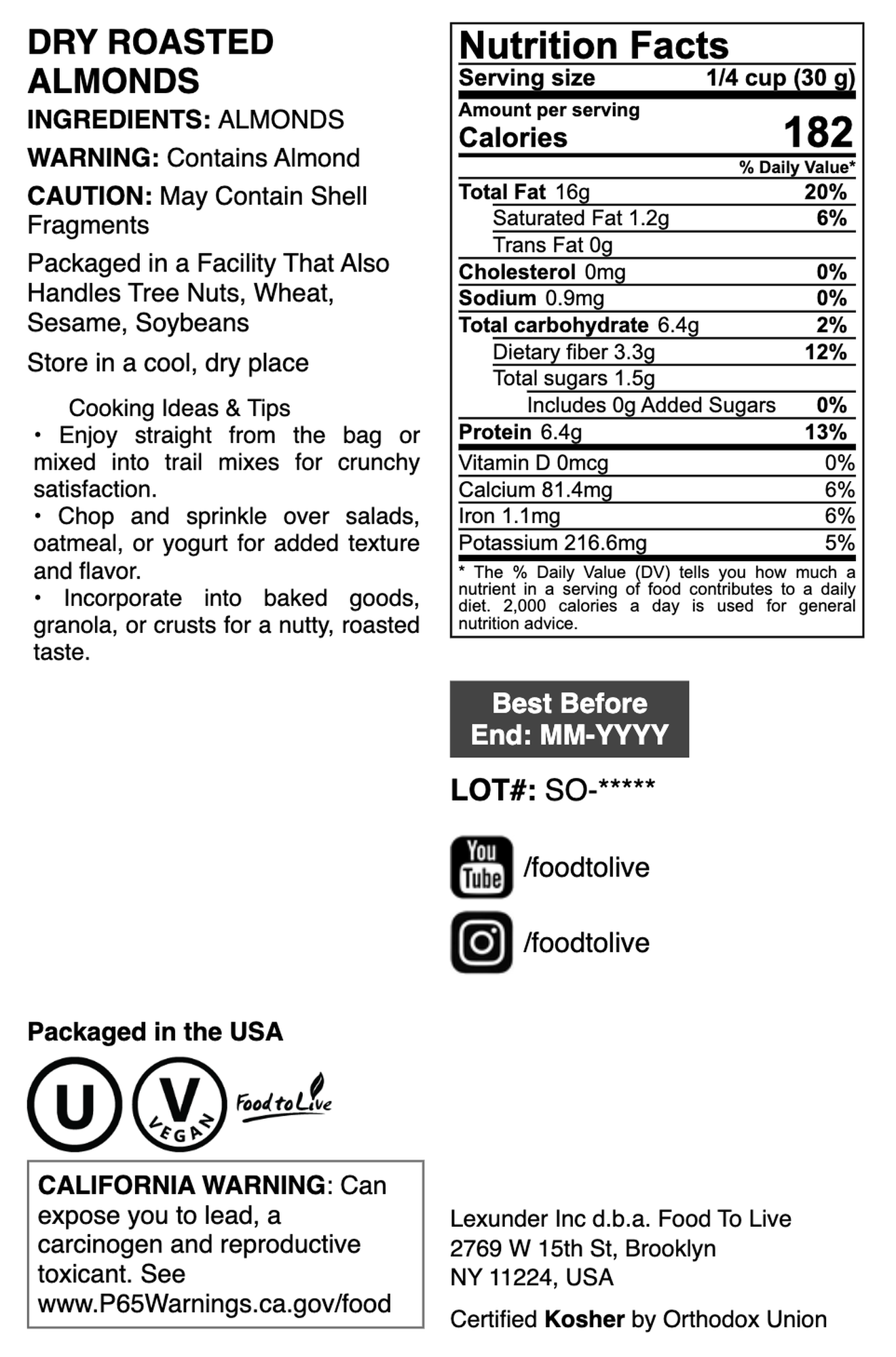 Dry Roasted California Almonds - by Food To Live