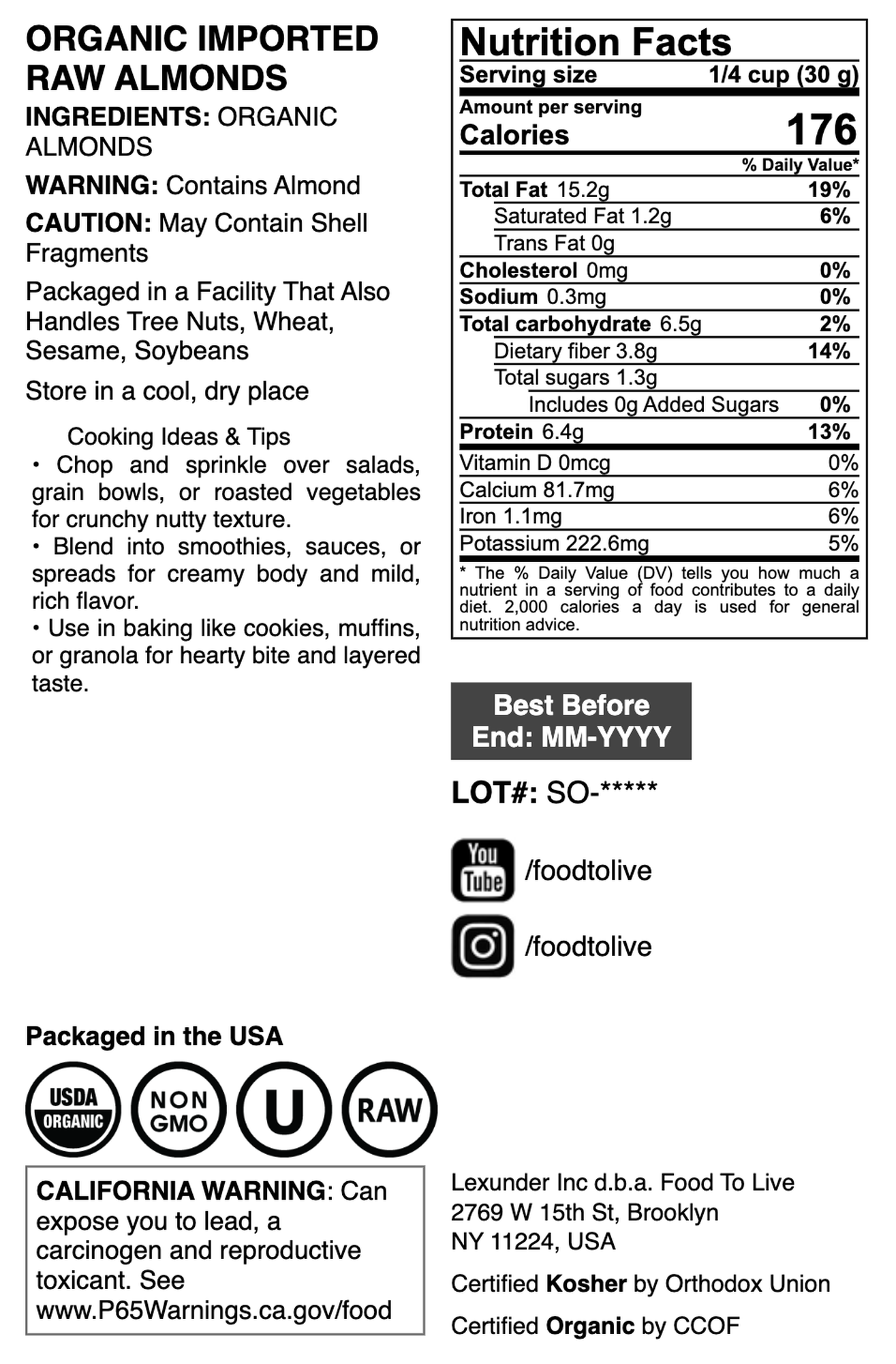 Organic Imported Raw Almonds - by Food To Live