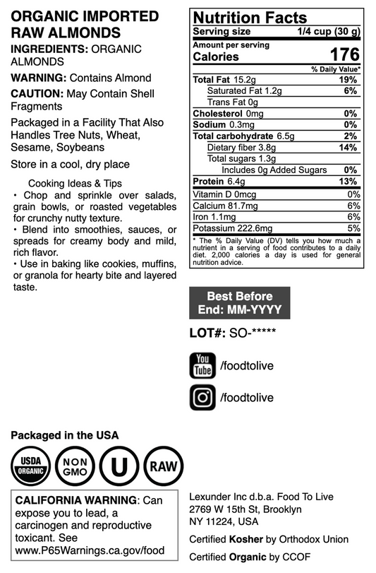Organic Imported Raw Almonds - by Food To Live