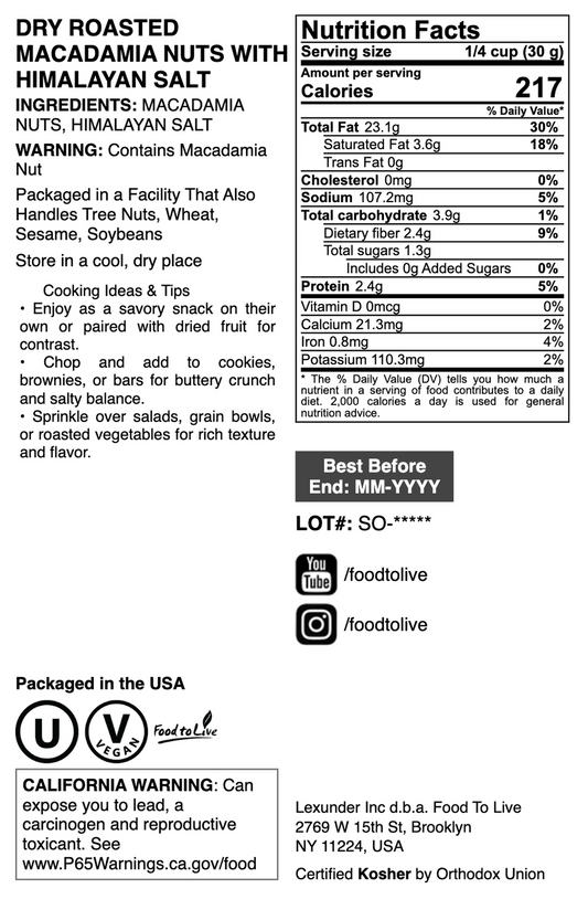 Dry Roasted Macadamia Nuts with Himalayan Salt - by Food To Live