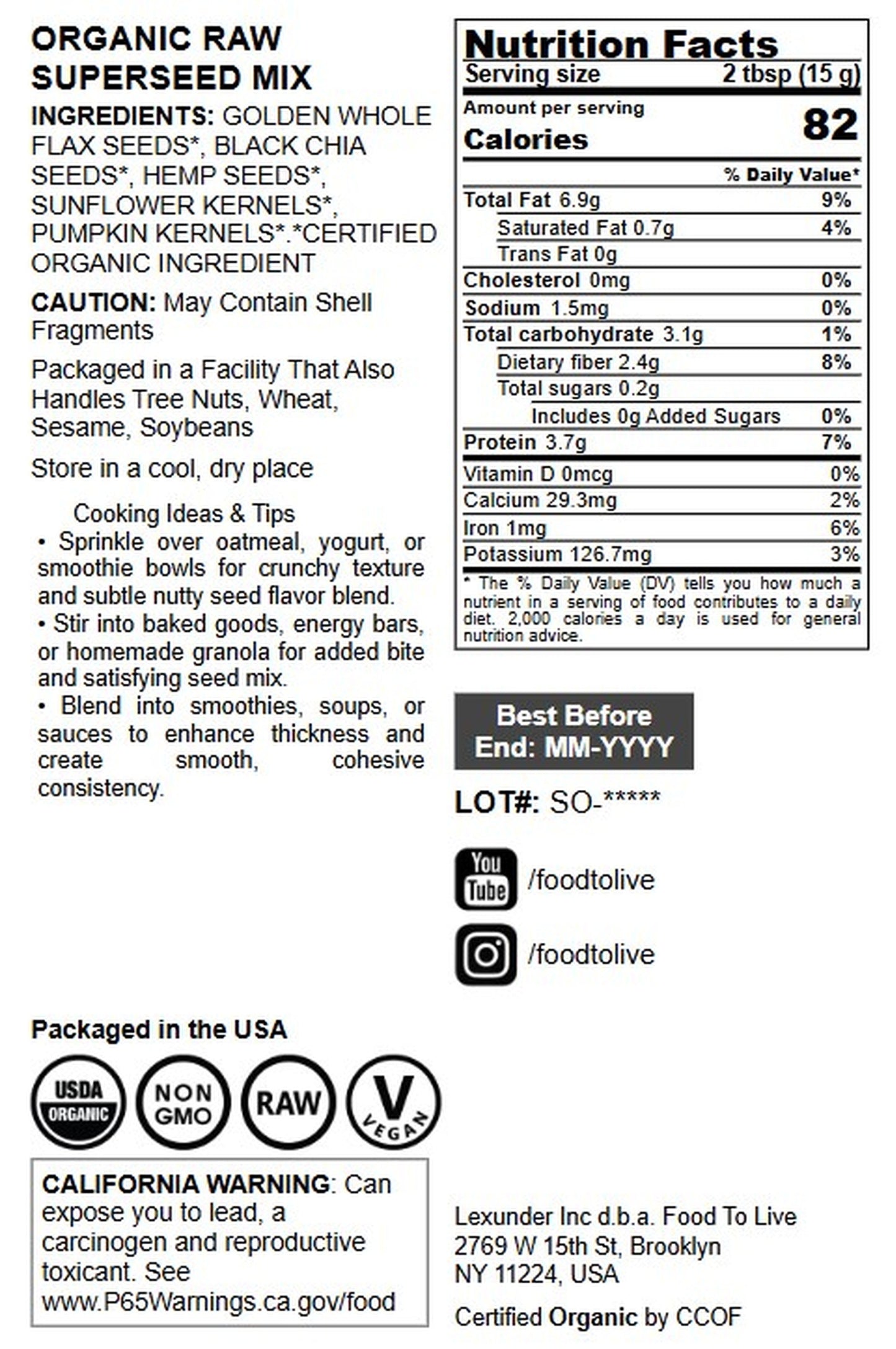 Organic Raw Superseed Mix with Chia, Flax, Hemp, Pumpkin, and Sunflower - by Food To Live