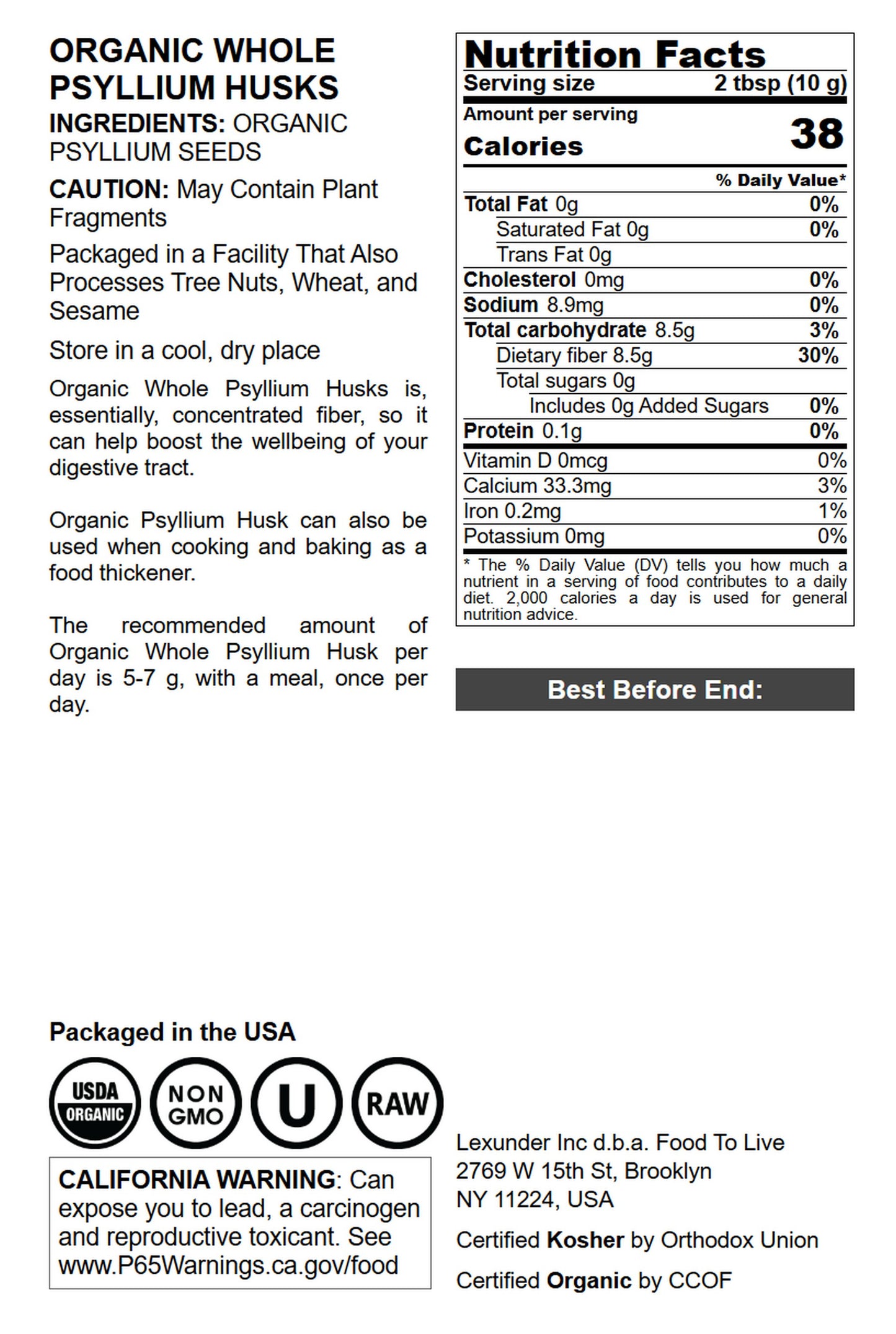 Organic Whole Psyllium Husks - by Food To Live