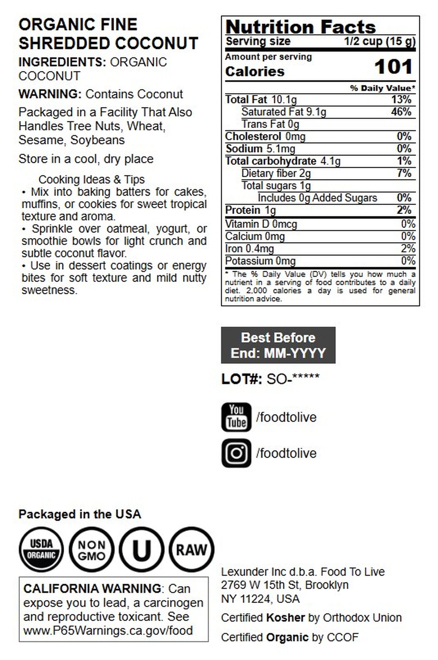 Organic Fine Shredded Coconut - by Food To Live