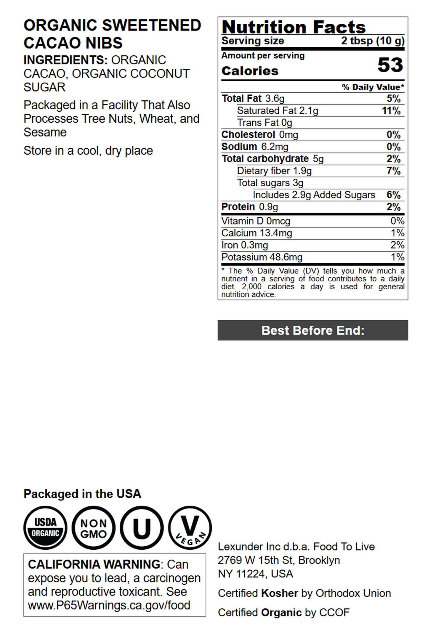Organic Sweet Cacao Nibs - by Food To Live