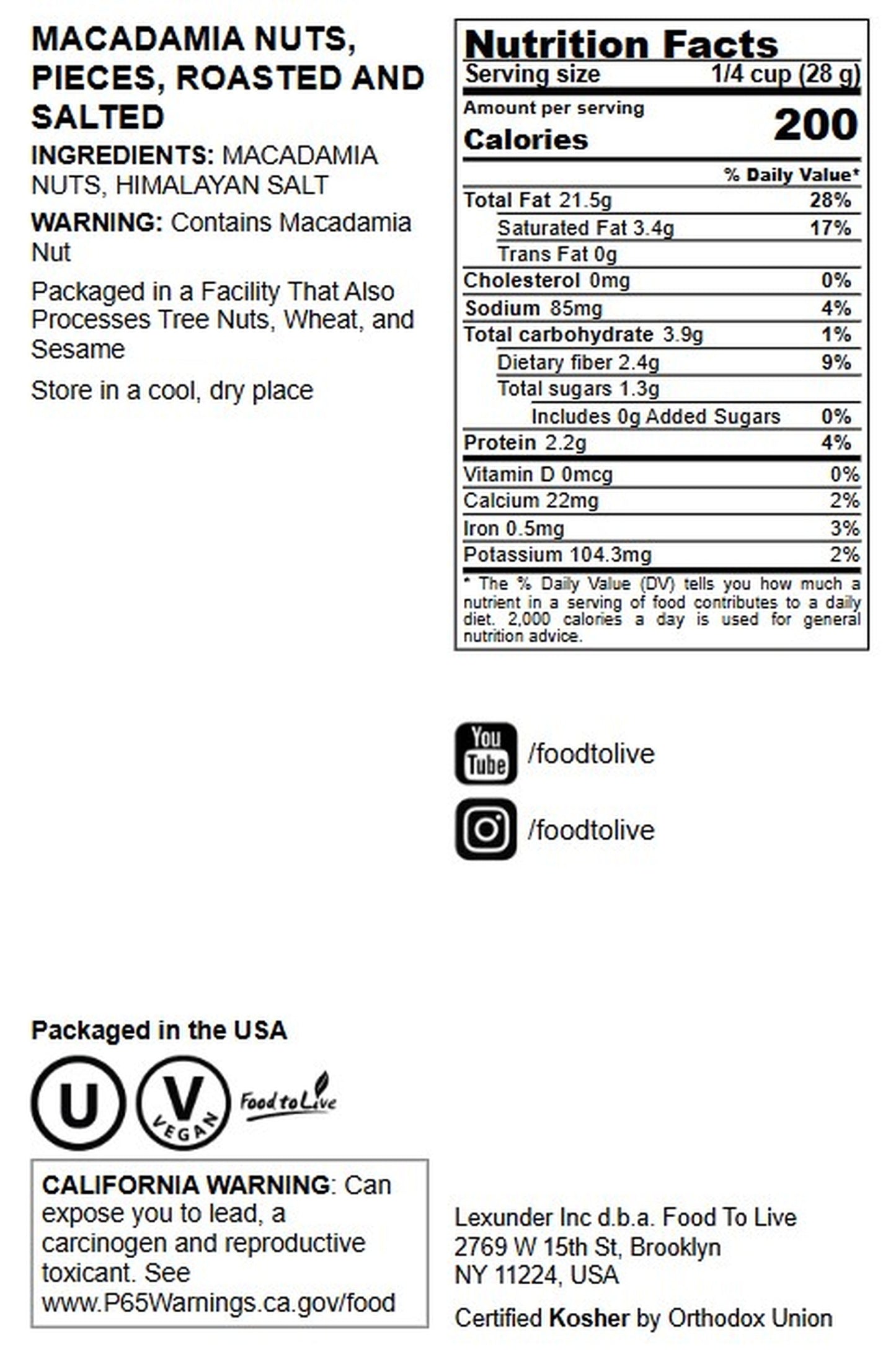Dry Roasted Macadamia Halves & Pieces with Himalayan Salt - by Food to Live