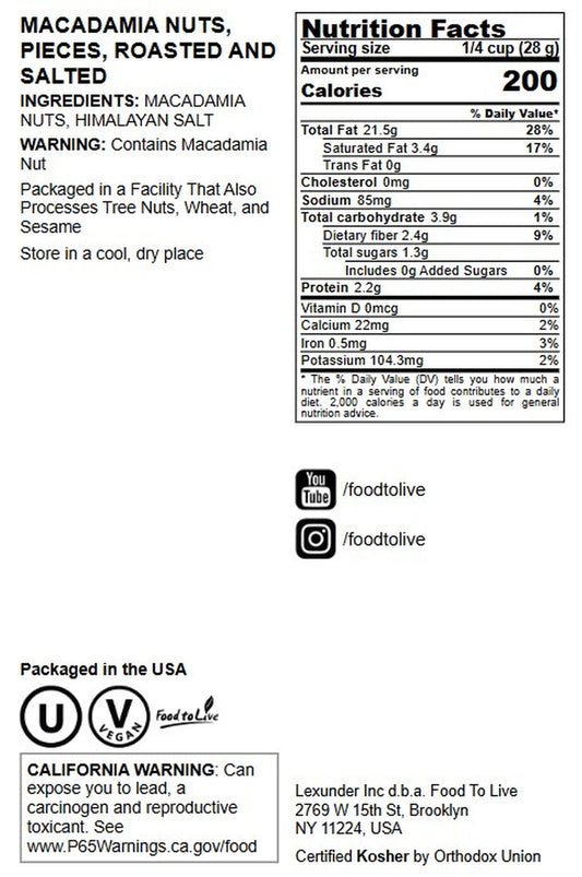 Dry Roasted Macadamia Halves & Pieces with Himalayan Salt - by Food to Live