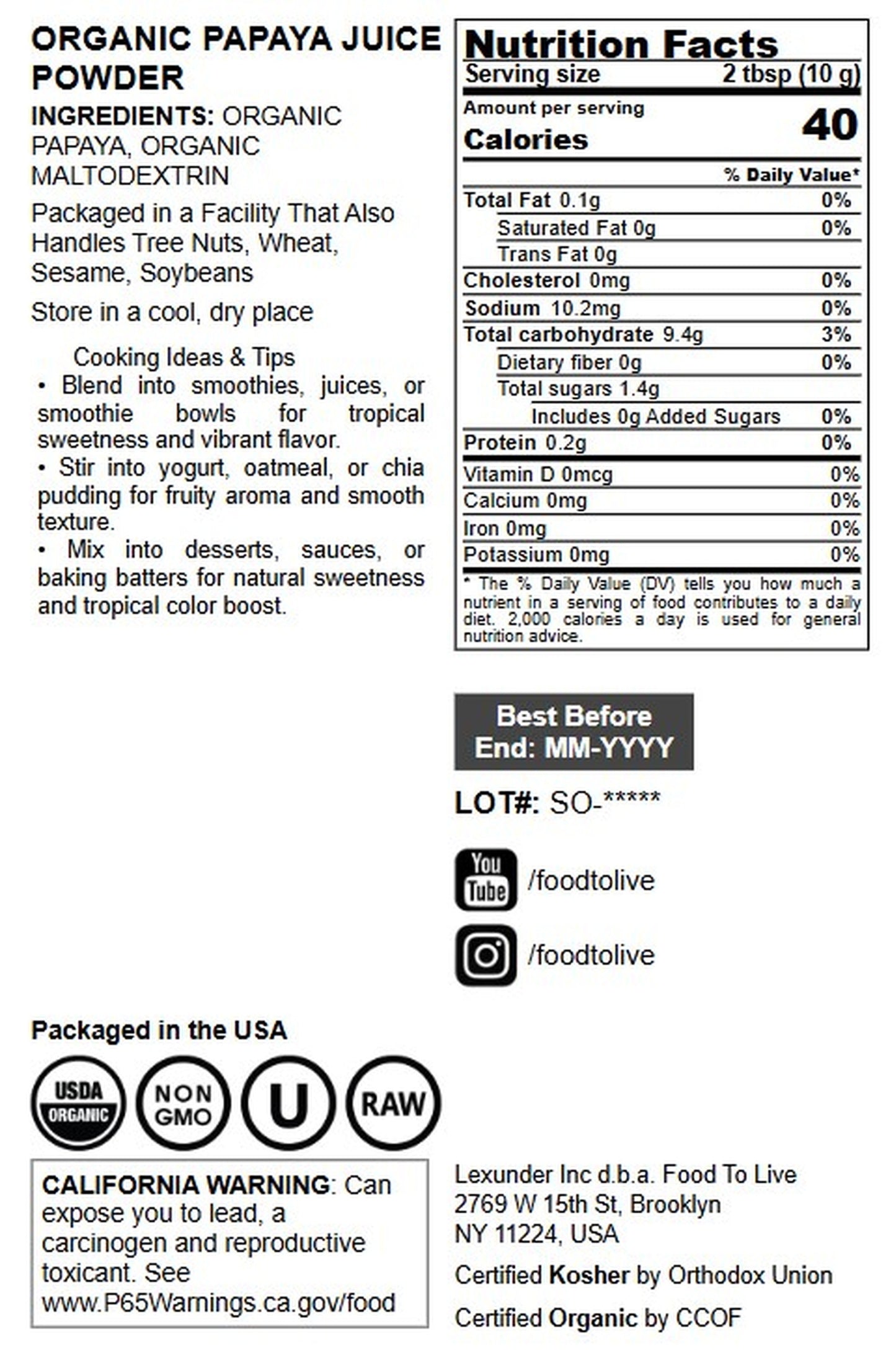 Organic Papaya Powder - by Food To Live
