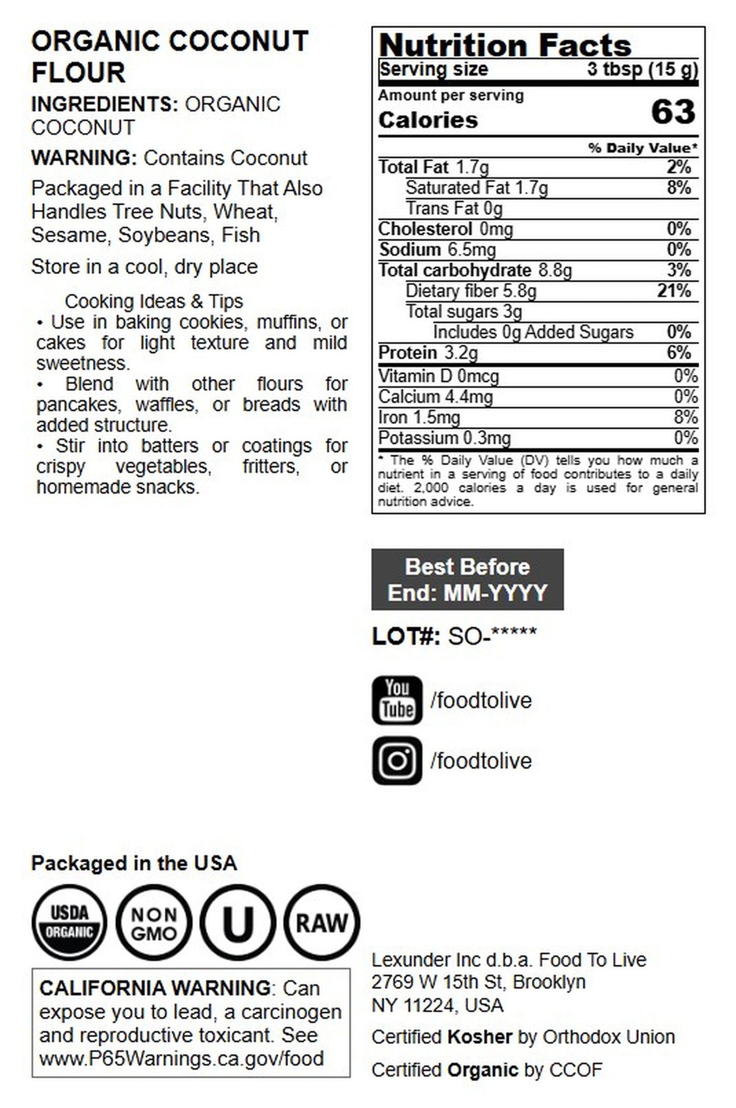 Organic Coconut Flour - by Food To Live
