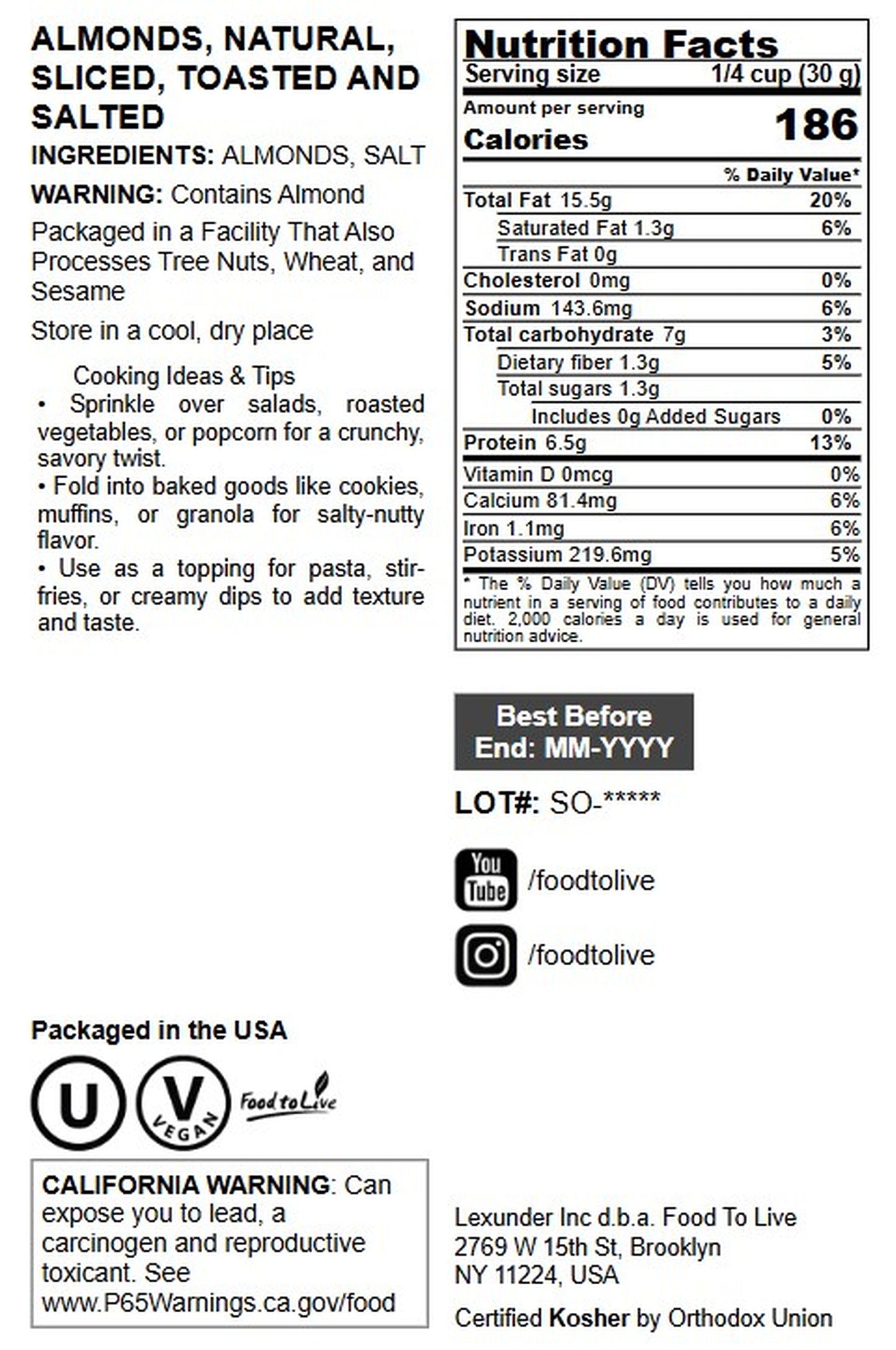 Dry Roasted Natural Sliced Almonds with Himalayan Salt - by Food to Live