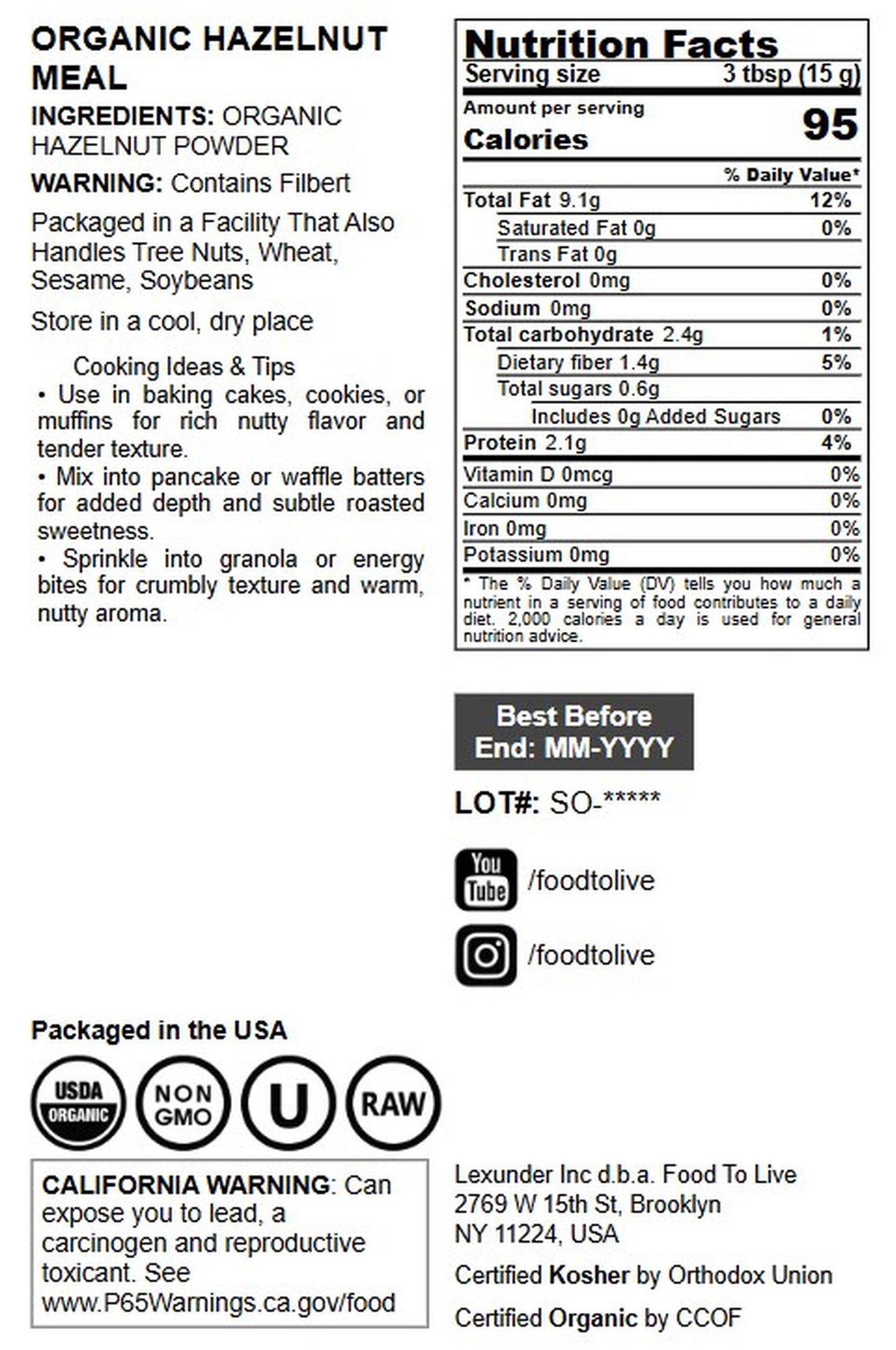 Organic Hazelnut Meal - by Food To Live