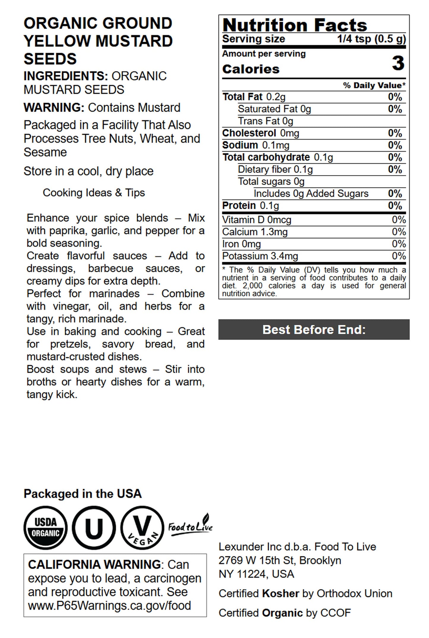 Organic Ground Yellow Mustard Seeds - by Food to Live