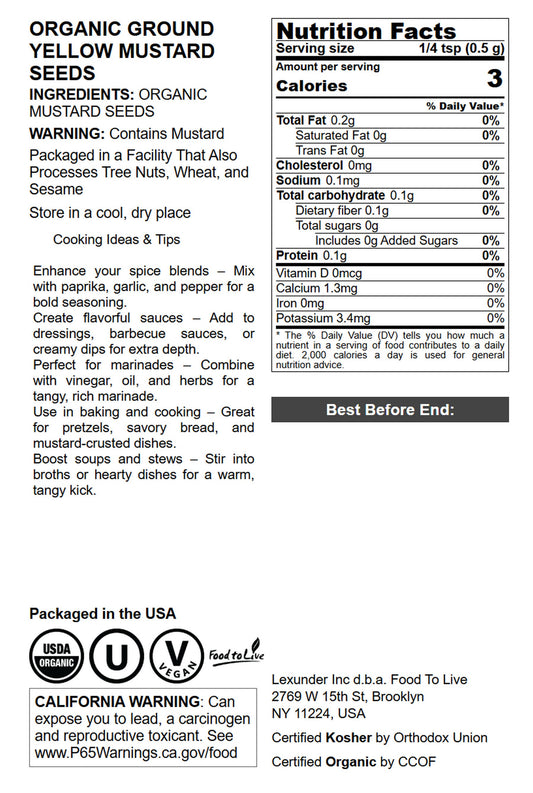 Organic Ground Yellow Mustard Seeds - by Food to Live