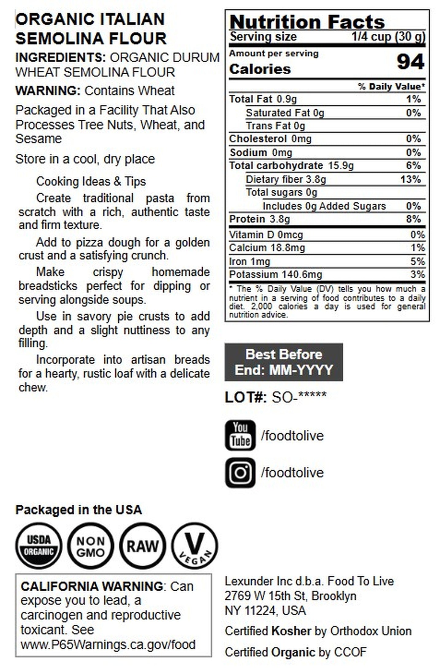 Organic Italian Semolina Flour - by Food To Live