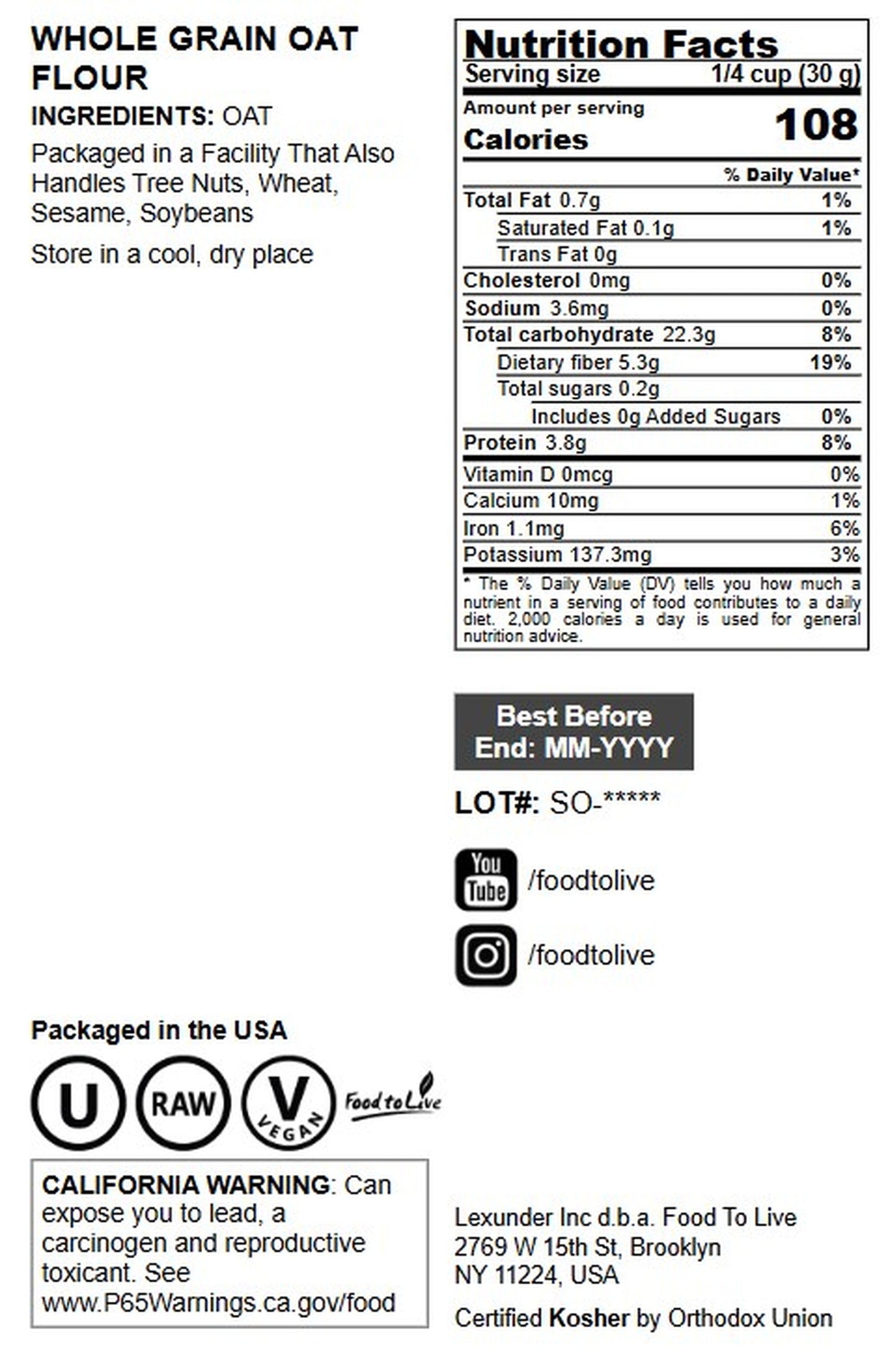 Whole Grain Oat Flour - by Food To Live
