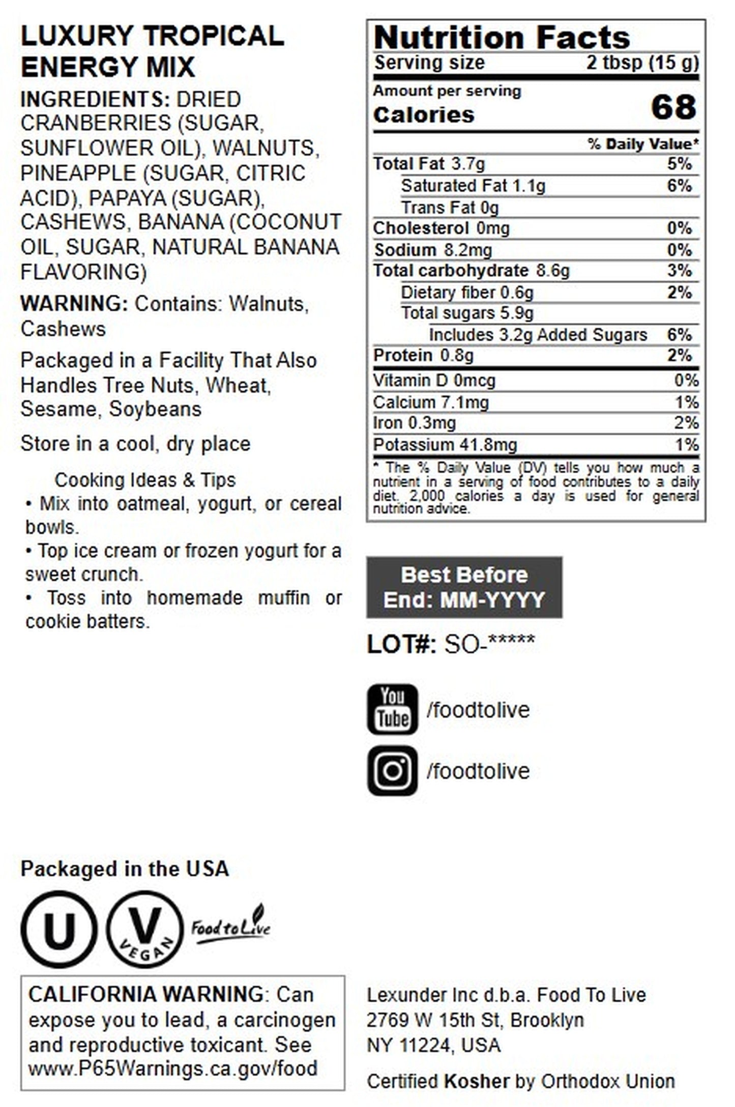 Luxury Tropical Energy Mix -  Vegan, Kosher, Bulk - by Food to Live