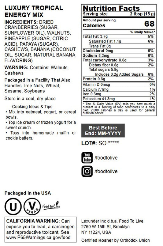 Luxury Tropical Energy Mix -  Vegan, Kosher, Bulk - by Food to Live