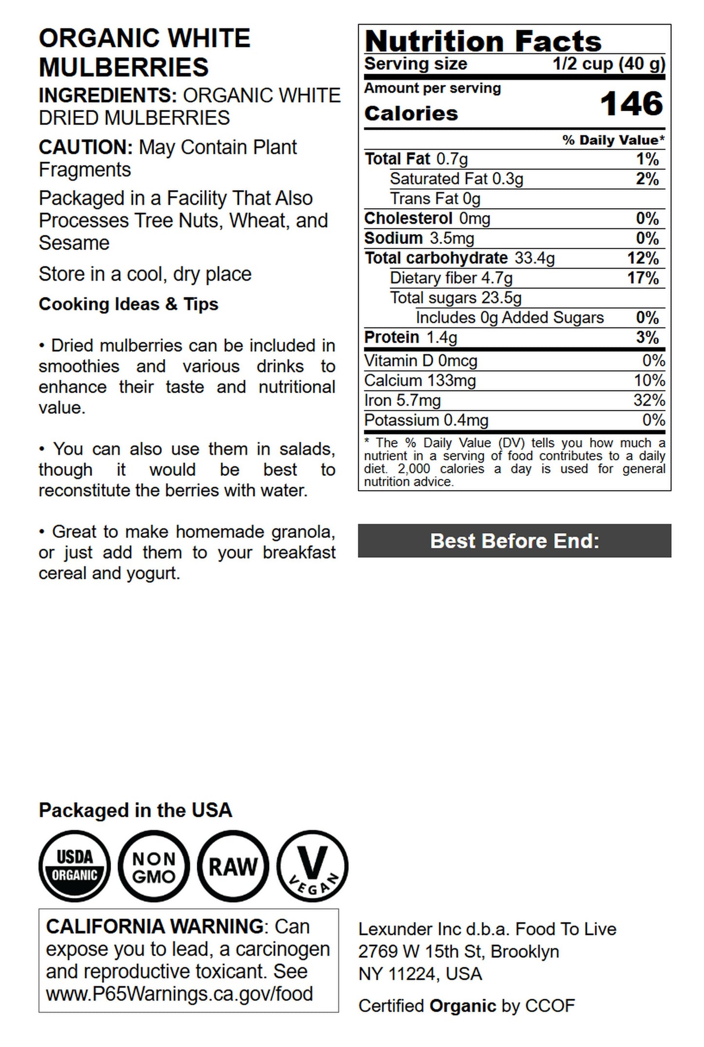 Organic Dried White Mulberries - by Food To Live