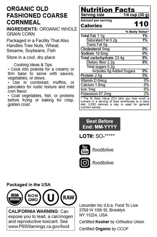 Organic Old Fashioned Cornmeal Coarse - by Food To Live