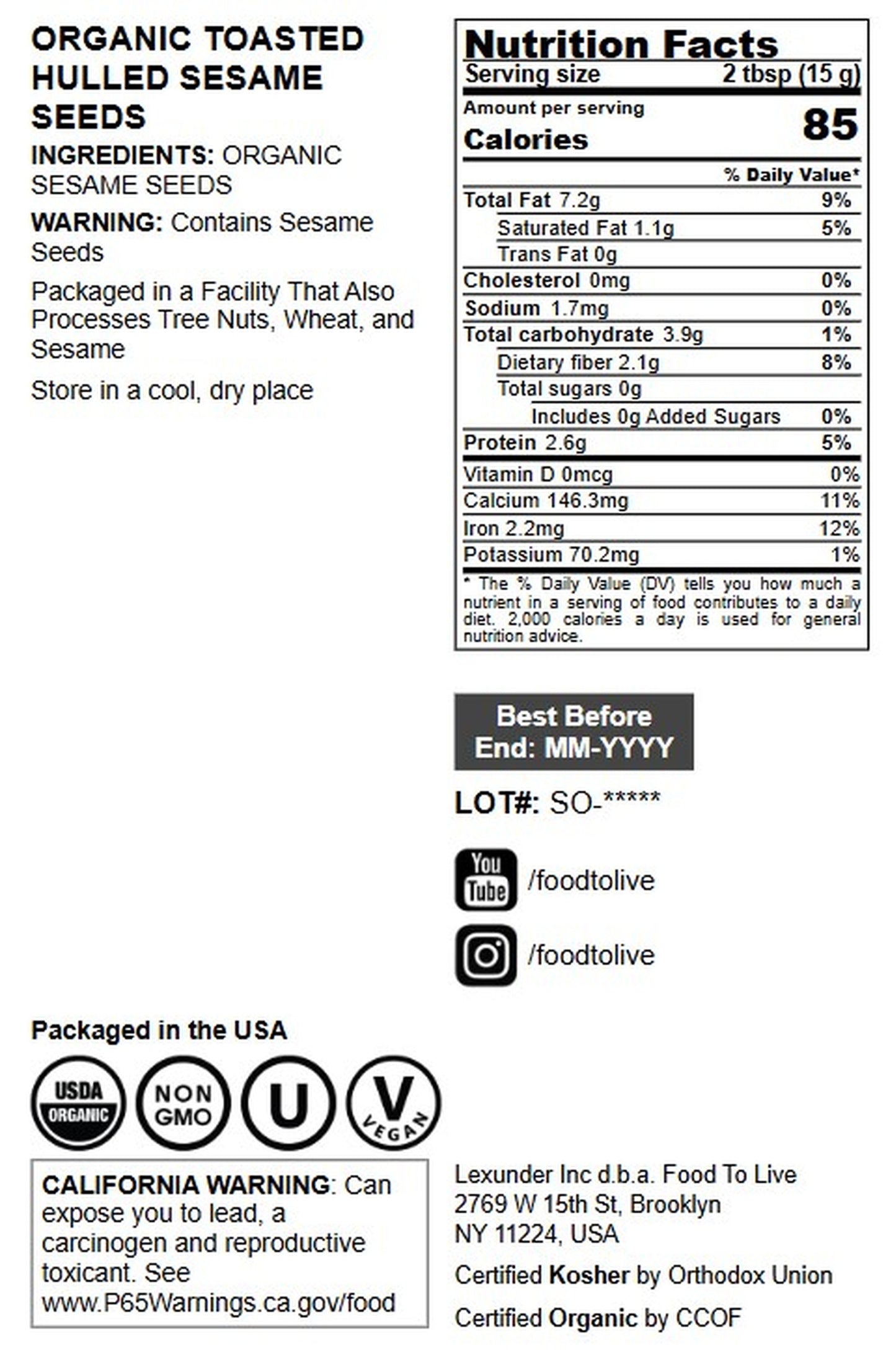 Organic Toasted Hulled Sesame Seeds - by Food to Live