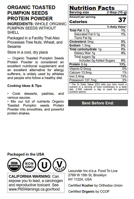 Organic Toasted Pumpkin Seeds Protein Powder - by Food To Live
