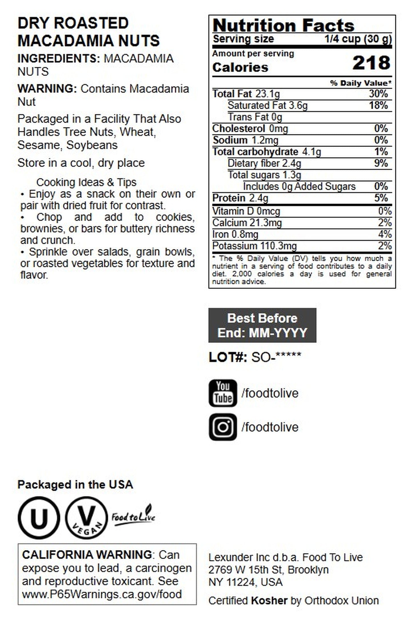 Dry Roasted Macadamia Nuts - by Food To Live