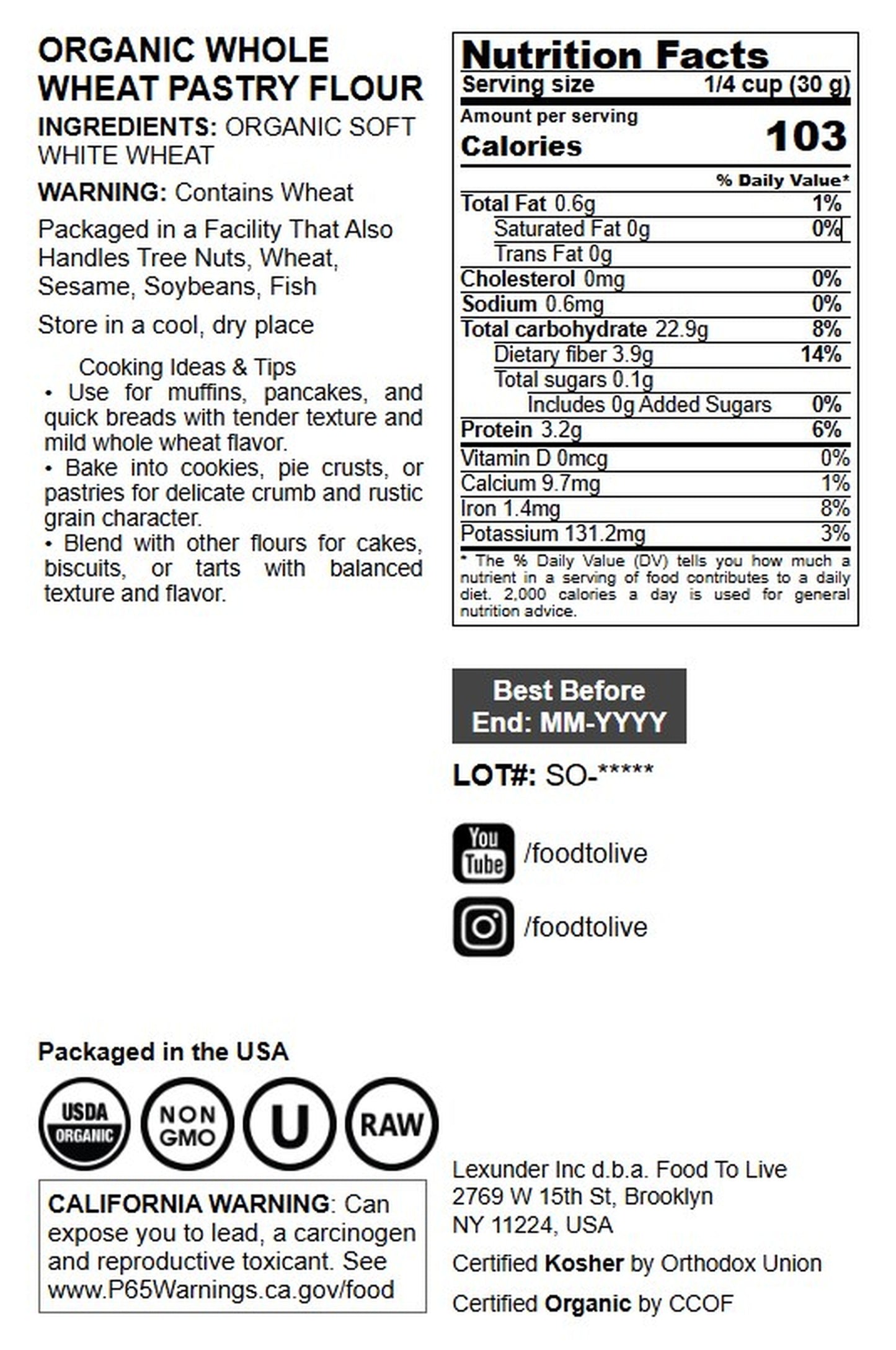 Organic Whole Wheat Pastry Flour - by Food To Live