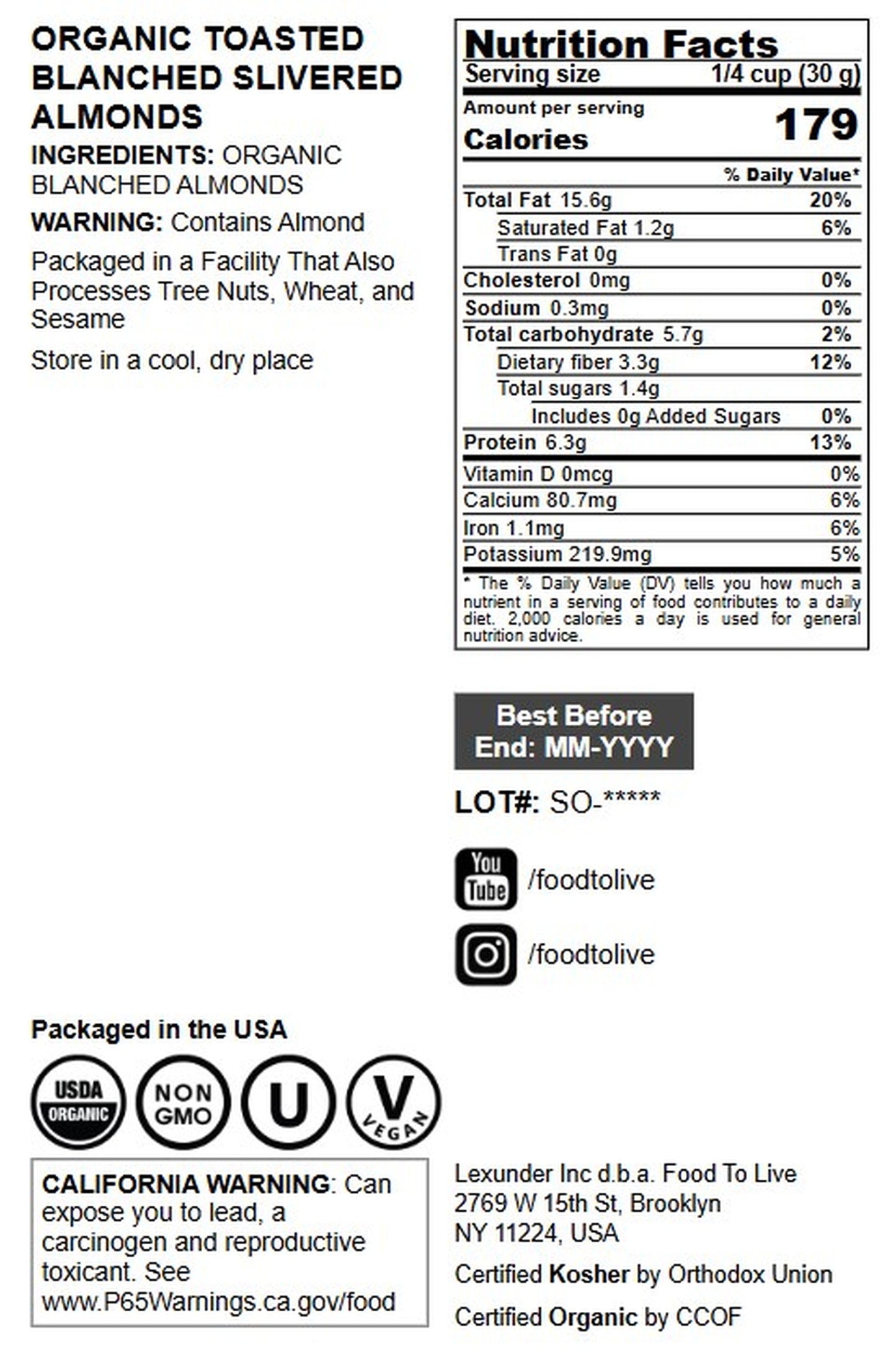 Organic Toasted Blanched Slivered Almonds - by Food to Live