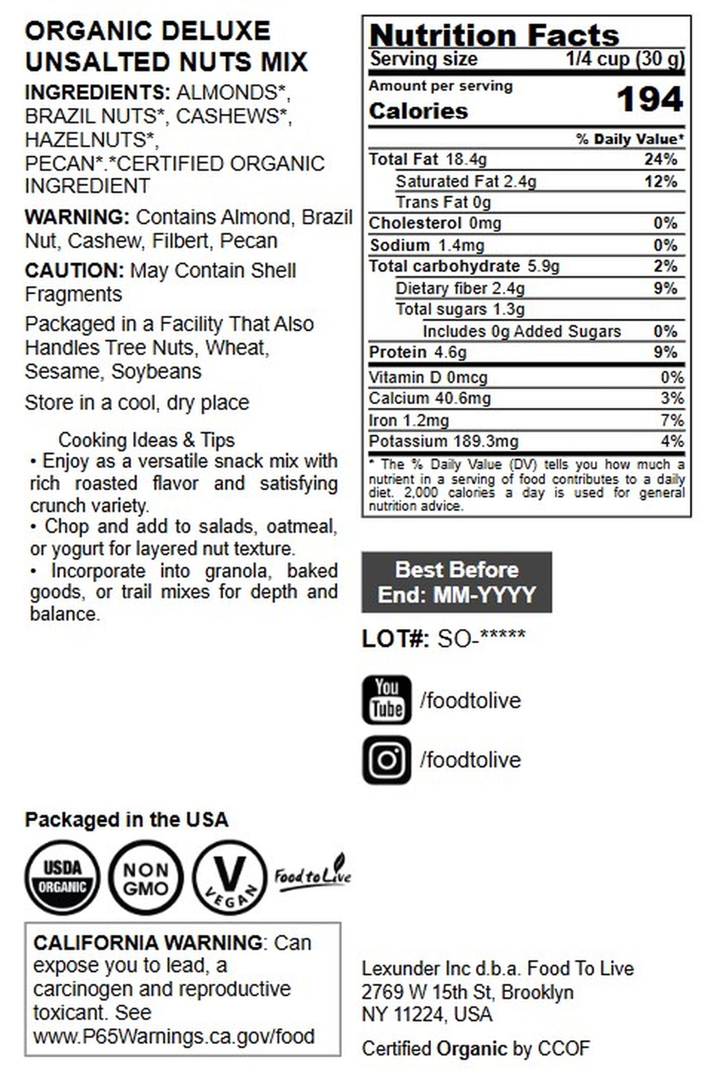 Organic Deluxe Unsalted Nuts Mix - by Food To Live