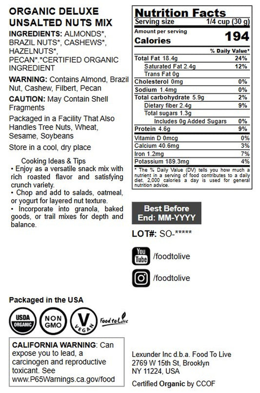 Organic Deluxe Unsalted Nuts Mix - by Food To Live