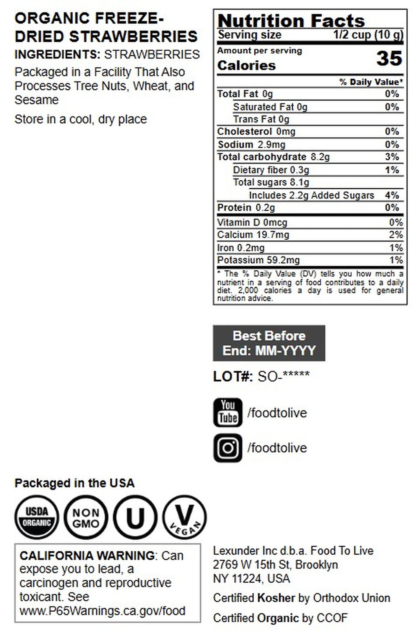 Organic Freeze-Dried Strawberries - by Food to Live